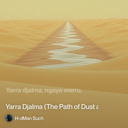 yarra-djalma-(the-path-of-dust-and-light)“ 2.mp3