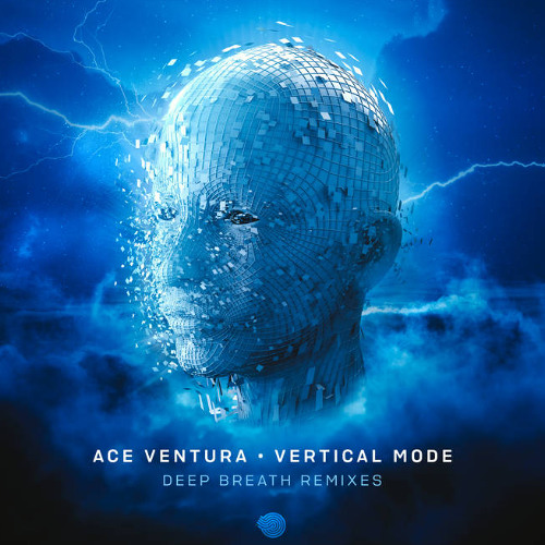 Ace Ventura & Vertical Mode - Deep Breath vs (Ticon remix)