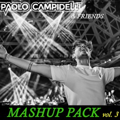 Paolo Campidelli & Friends MASHUP PACK VOL.3