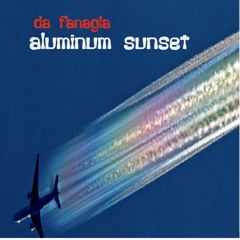 Da Fanagla / Aluminum Sunset (Heavy Metal Mix)