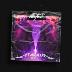 ATARAXIA 001 🌌 High quality sounds 🔝JUAN JOSE PELAEZ