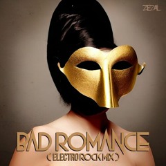 Bad Romance - Electro Rock Mix [feat. Fahia Buche]
