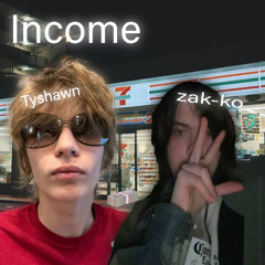 income (prod. negative.creeper)