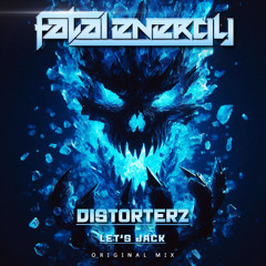 Distorterz - Let's Jack (Original Mix)