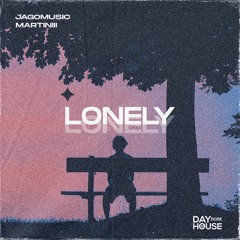 Jagomusic & Martiniii - Lonely