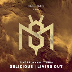 Zimcerla - Living Out (Original Mix) | Bassmatic Records