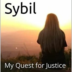 [GET] [KINDLE PDF EBOOK EPUB] Surviving Sybil: My Quest for Justice by  Roberta  Conn