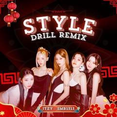 ITZY STYLE (Drill Remix)