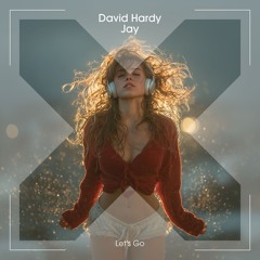 David Hardy Jay - Let's Go