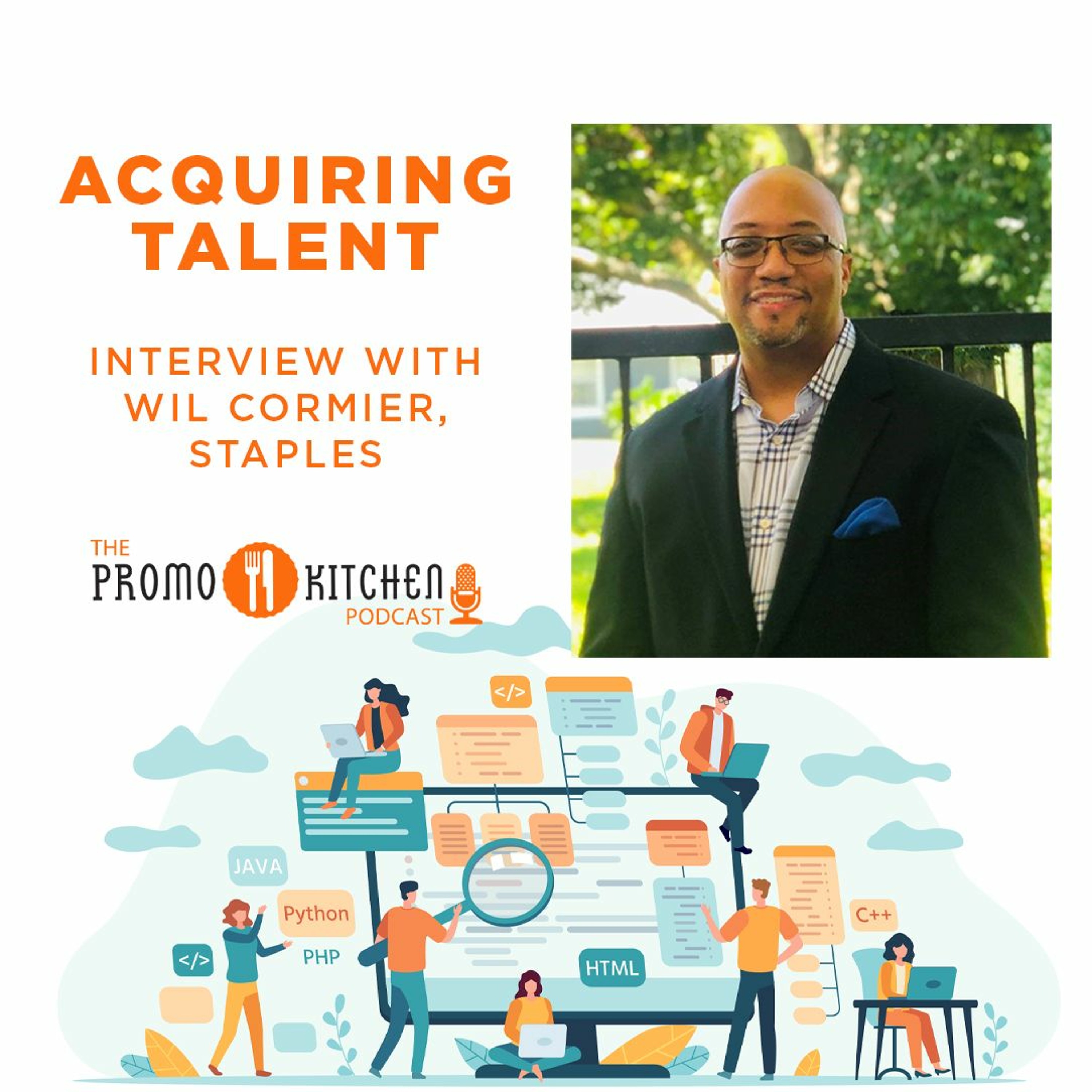Acquiring Talent: Interview with Wil Cormier, Staples