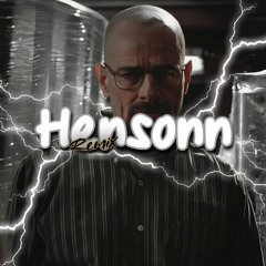 Breaking Bad x Hensonn (Full Version)