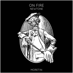 Newtone - On Fire