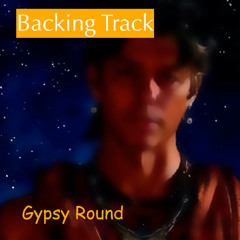 Gypsy Round   - BackingTrack