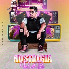 Nostalgia R&B - DJ Montini