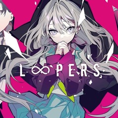 LOOPERS フカキユメミシ Fukaki Yumemishi