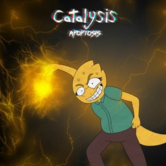 [ Catalysis ] - Apoptosis (Alphys Megalo)