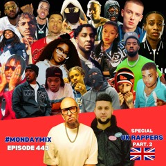 MondayMix 443 🇬🇧 UK RAP SPECIAL PART. 2 😎 08 May 2023 Best of Hip-Hop Drill