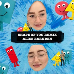 SHAPE of you (Remix)