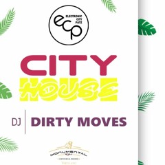 City House 002 Dirty Moves ECP