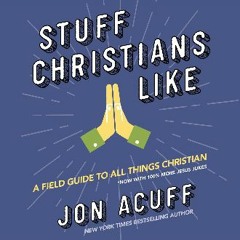 [Ebook]$$ 📖 Stuff Christians Like {PDF EBOOK EPUB KINDLE}