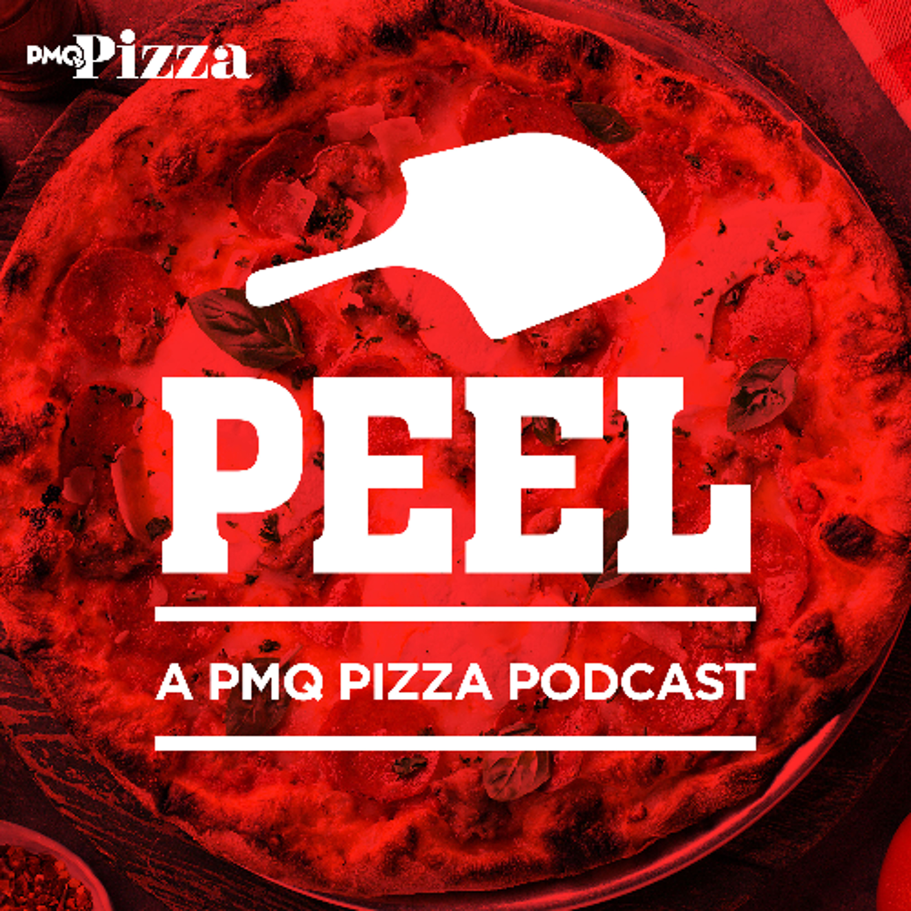Peel: A PMQ Pizza Podcast