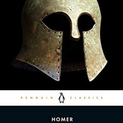 [View] [EPUB KINDLE PDF EBOOK] The Iliad (Penguin Classics) by  Homer,Bernard Knox,Ro