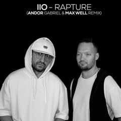 Iio - Rapture (Andor Gabriel & Max Well Remix)