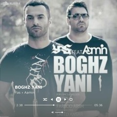 Boghz Yani | بغض یعنی                                                          [Yas×Aamin🎙یاس×آمین]