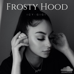 FROSTY HOOD