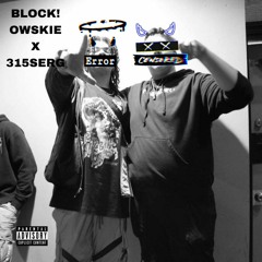 BLOCK! (Feat.315Serg) (Prod. NICK4k)