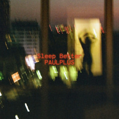 Sleep Better