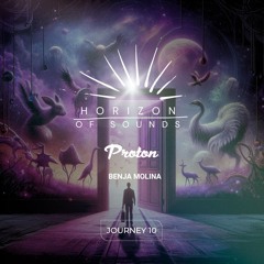 Horizon Of Sounds - Benja Molina  ( Journey 10 )