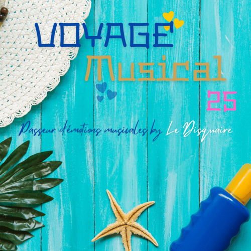 VOYAGE MUSICAL 25