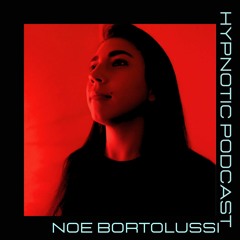 Hyonotic Podcast - Noe Bortolussi