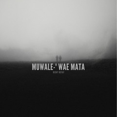 MUWALE - ' WAE MATA - [ Risky DeFay ] forsale
