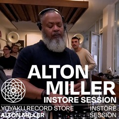 Yoyaku instore session with Alton Miller