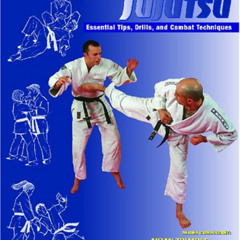 download PDF 📕 Jujutsu: Essential Tips, Drills, and Combat Techniques (Martial and F