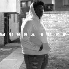 Munna Ikee - Until We Meet Again (Fast)