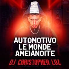 AUTOMOTIVO LE MONDE AMEIANOITE - Christopher Luz