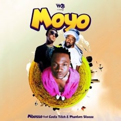 Mbosso Ft Costa Titch & Phantom Steeze - Moyo