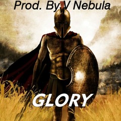 Glory [V Nebula] Hip-hop Rap Type Beat