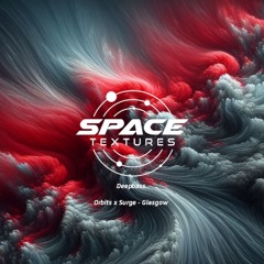 Space Textures Recordings - Deepbass @ Orbits x Surge - Glasgow