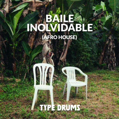 Bad Bunny - BAILE INoLVIDABLE (TYPE DRUMS Afro House Remix) Radio Edit **REPOST & FREE DOWNLOAD**