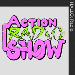"Action Radio Show" - 08/10