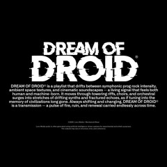 DREAM OF DROID®