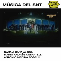 Cara A Cara Al Sol - SNT 1985