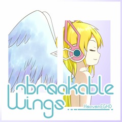 Unbreakable Wings