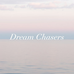 Dream Chasers