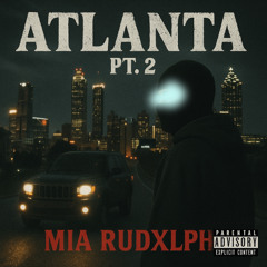 Atlanta PT 2 - MIA Rudxlph