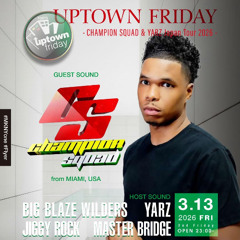 CHAMPION SQUAD LIVE IN TOKYO, JAPAN - MARCH 13, 2026